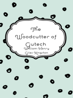 The Woodcutter of Gutech