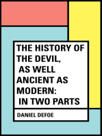 The History of the Devil, As Well Ancient as Modern: In Two Parts