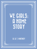 We Girls: a Home Story
