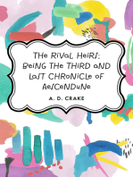 The Rival Heirs; being the Third and Last Chronicle of Aescendune