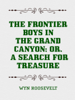 The Frontier Boys in the Grand Canyon; Or, A Search for Treasure