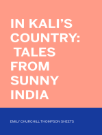 In Kali's Country: Tales from Sunny India