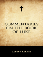 Commentaries on the Book of Luke