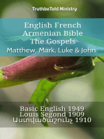 English French Armenian Bible - The Gospels - Matthew, Mark, Luke & John: Basic English 1949 - Louis Segond 1910 - Աստվածաշունչ 1910