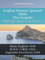 English Korean Spanish Bible - The Gospels - Matthew, Mark, Luke & John: Basic English 1949 - 한국의 거룩한 1910 - Sagradas Escrituras 1569