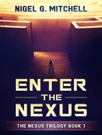 Enter The Nexus: The Nexus Trilogy, #1