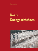 Kurts Kurzgeschichten: Geschichten für Jung und Alt