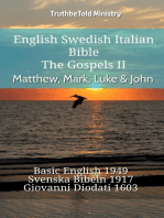 English Swedish Italian Bible - The Gospels II - Matthew, Mark, Luke & John: Basic English 1949 - Svenska Bibeln 1917 - Giovanni Diodati 1603