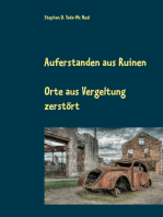 Auferstanden aus Ruinen: Orte als Vergeltung zerstört