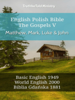 English Polish Bible - The Gospels V - Matthew, Mark, Luke and John: Basic English 1949 - World English 2000 - Biblia Gdańska 1881