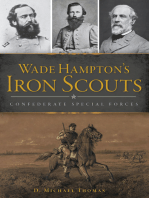 Wade Hampton's Iron Scouts: Confederate Special Forces