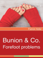 Bunion & Co.: Forefoot problems
