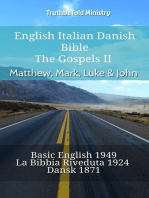 English Italian Danish Bible - The Gospels II - Matthew, Mark, Luke & John