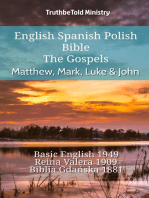 English Spanish Polish Bible - The Gospels - Matthew, Mark, Luke & John: Basic English 1949 - Reina Valera 1909 - Biblia Gdańska 1881