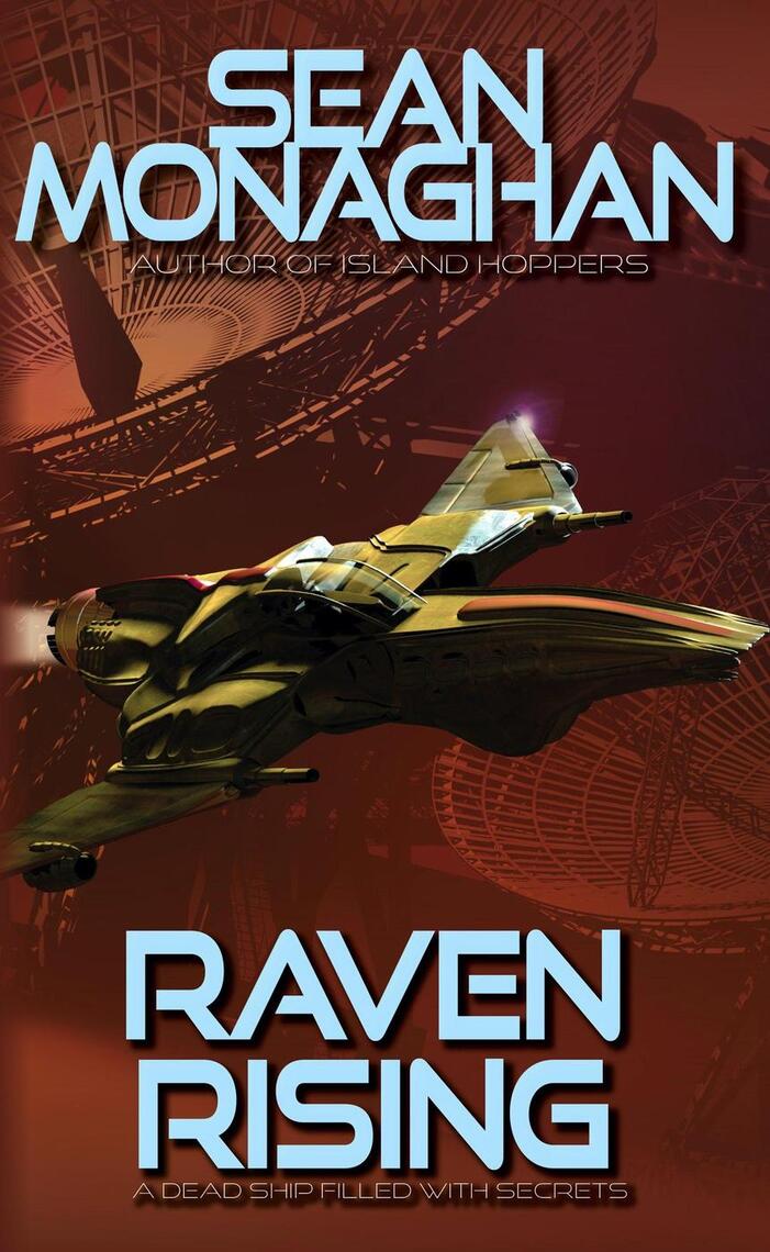 Raven Rising by Sean Monaghan (Ebook) - Read free for 30 days