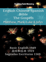 English Chinese Spanish Bible - The Gospels - Matthew, Mark, Luke & John: Basic English 1949 - 圣经和合本 1919 - Sagradas Escrituras 1569