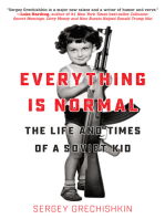 Everything is Normal: The Life and Times of a Soviet Kid