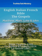 English Italian French Bible - The Gospels - Matthew, Mark, Luke & John: Basic English 1949 - La Bibbia Riveduta 1924 - La Sainte 1887