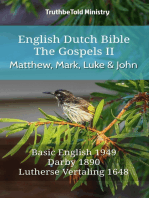English Dutch Bible - The Gospels II - Matthew, Mark, Luke and John: Basic English 1949 - Darby 1890 - Lutherse Vertaling 1648