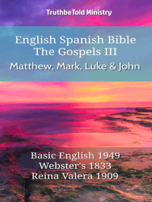 Read English Spanish Bible The Gospels Iii Matthew Mark Luke And John Online By Truthbetold Ministry And Joern Andre Halseth Books