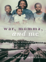 War, Momma, and Me