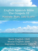 English Spanish Bible - The Gospels VI - Matthew, Mark, Luke and John: Basic English 1949 - World English 2000 - Sagradas Escrituras 1569