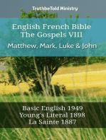 English French Bible - The Gospels VIII - Matthew, Mark, Luke & John: Basic English 1949 - Youngs Literal 1898 - La Sainte 1887