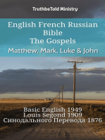 English French Russian Bible - The Gospels - Matthew, Mark, Luke & John: Basic English 1949 - Louis Segond 1910 - Синодального Перевода 1876