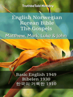 English Norwegian Korean Bible - The Gospels - Matthew, Mark, Luke & John: Basic English 1949 - Bibelen 1930 - 한국의 거룩한 1910