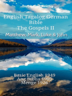 English Tagalog German Bible - The Gospels II - Matthew, Mark, Luke & John: Basic English 1949 - Ang Biblia 1905 - Menge 1926
