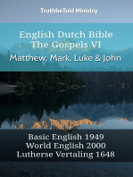 English Dutch Bible - The Gospels VI - Matthew, Mark, Luke and John: Basic English 1949 - World English 2000 - Lutherse Vertaling 1648