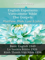 English Esperanto Vietnamese Bible - The Gospels - Matthew, Mark, Luke & John: Basic English 1949 - La Sankta Biblio 1926 - Kinh Thánh Việt Năm 1934