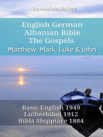 English German Albanian Bible - The Gospels - Matthew, Mark, Luke & John: Basic English 1949 - Lutherbibel 1912 - Bibla Shqiptare 1884