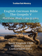 English German Bible - The Gospels V - Matthew, Mark, Luke and John: Basic English 1949 - Websters 1833 - Lutherbibel 1912
