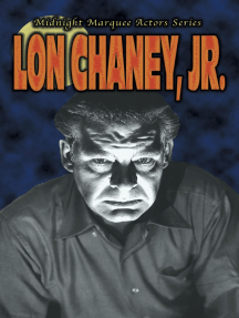 Lon Chaney, Jr. by Gary J. Svehla (Ebook) - Read free for 30 days