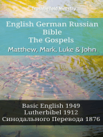 English German Russian Bible - The Gospels - Matthew, Mark, Luke & John: Basic English 1949 - Lutherbibel 1912 - Синодального Перевода 1876
