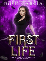 First Life, Book Four in the Final Life Series