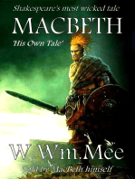 MacBeth: His Own Tale