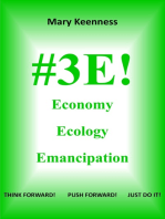 #3E! Economy, Ecology, Emancipation