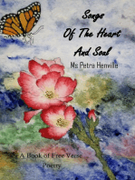 Songs of the Heart and Soul a book of Free Verse Poetry