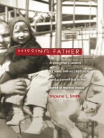 Missing Father: A Daughter's Search for Love, Self-Acceptance, and a Parent Lost in the World of Mental Illness