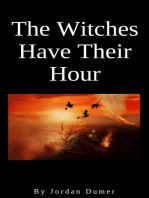 The Witches Have Their Hour