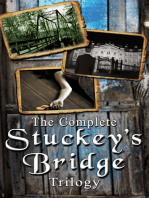 The Complete Stuckey's Bridge Trilogy