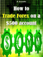 How to Trade Forex on a $500 account