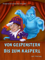 Von Gespenstern bis zum Kasperl: Theaterstücke für Kinder