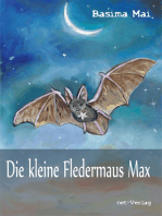 Die kleine Fledermaus Max: Kinderbuch