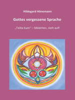 Gottes vergessene Sprache: "Talita kum" - Mädchen, steh auf!