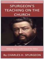 Spurgeon's Teaching On The Church: A Trusted Commentary