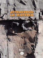 Attraverso la materia