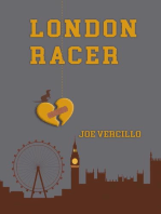 London Racer: A6R Trilogy, #2